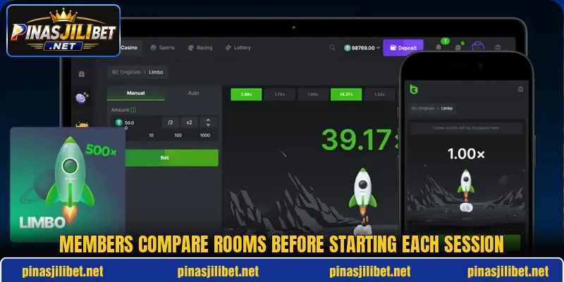 Members compare rooms before starting each session Members compare rooms before starting each session