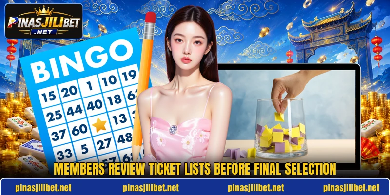 Members review ticket lists before final selection Members review ticket lists before final selection
