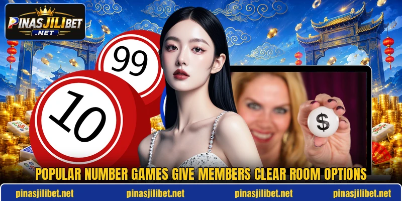 Popular number games give members clear room options