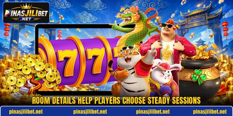 Room details help players choose steady sessions
