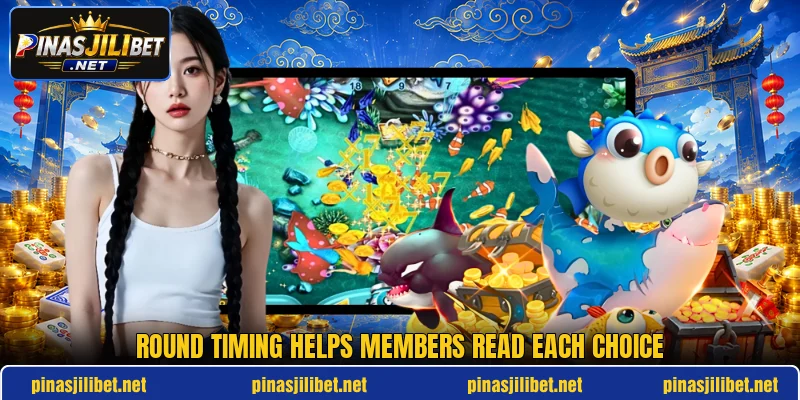 Round timing helps members read each choice Round timing helps members read each choice